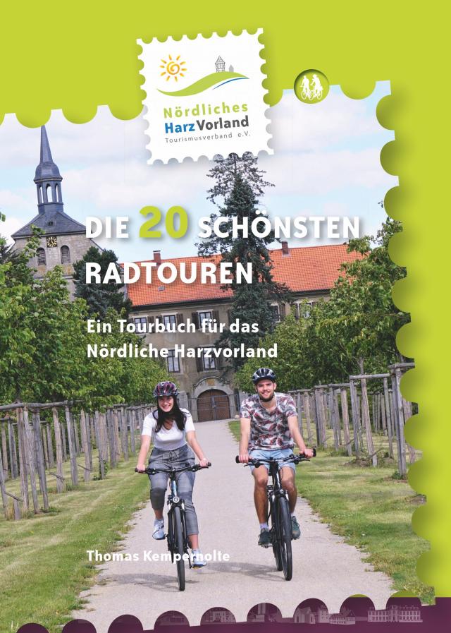 Nördliches Harzvorland – Die 20 schönsten Radtouren