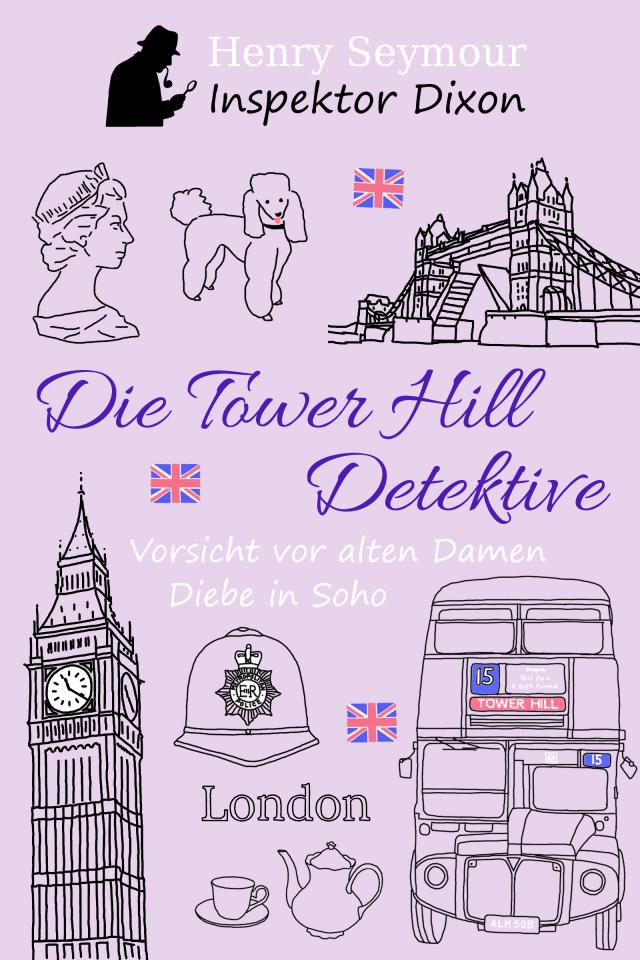 Die Tower Hill Detektive