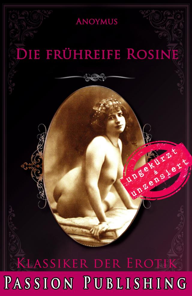 Klassiker der Erotik 79: Die frühreife Rosine