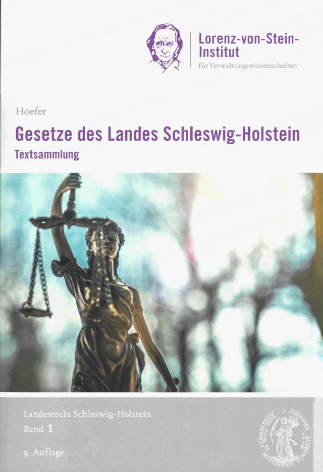 Gesetze des Landes Schleswig-Holstein - Textsammlung - Band 1, 9. Auflage 2024
