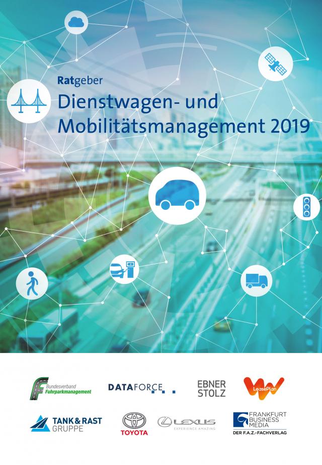 Ratgeber Dienstwagen- und Mobilitätsmanagement 2019