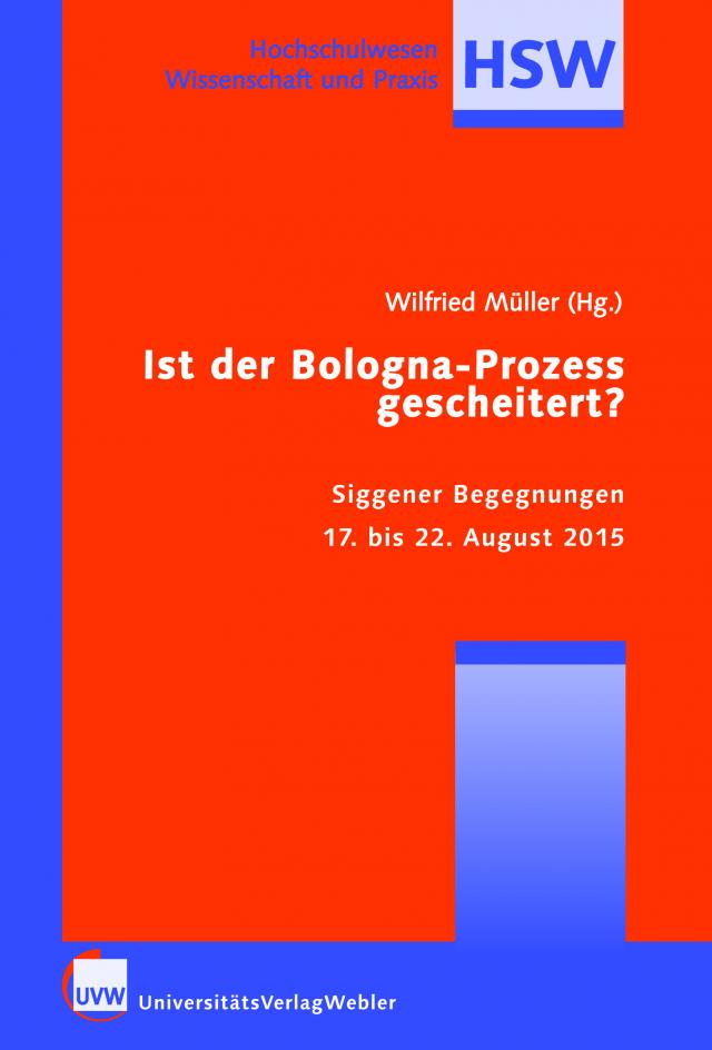 Ist der Bologna-Prozess gescheitert?