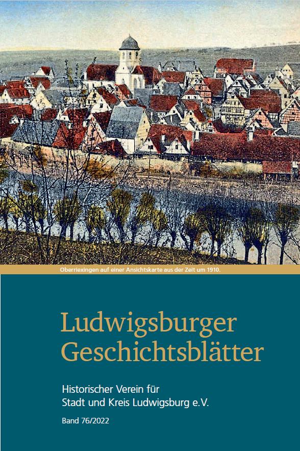 Ludwigsburger Geschichtsblätter Band 76