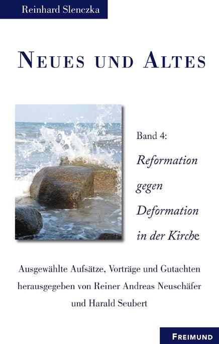 Neues und Altes I-III. Ausgewählte Aufsätze, Vorträge und Gutachten / Neues und Altes Band 4