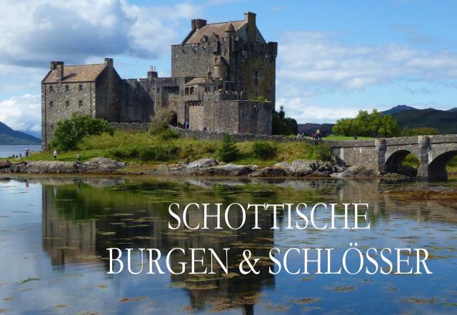 Bildband Schottische Burgen und Schlösser
