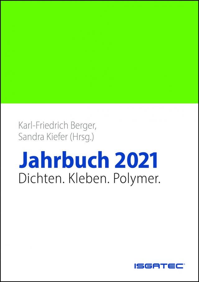 JAHRBUCH Dichten. Kleben. Polymer. 2021