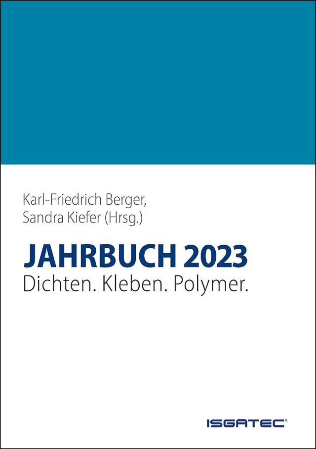 JAHRBUCH Dichten. Kleben. Polymer. 2023