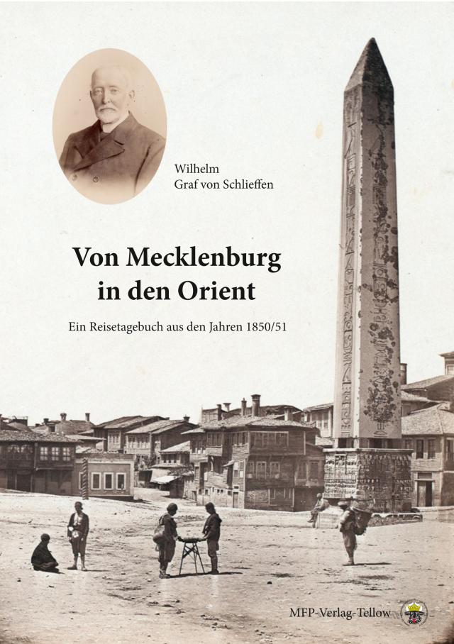 Von Mecklenburg in den Orient