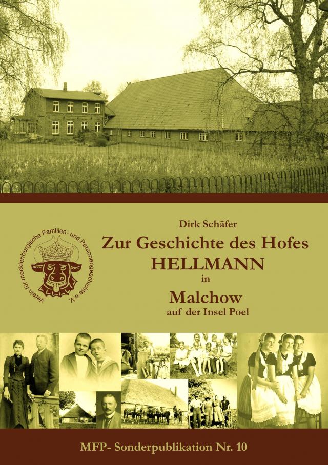 Zur Geschichte des Hofes Hellmann in Malchow auf der Insel Poel