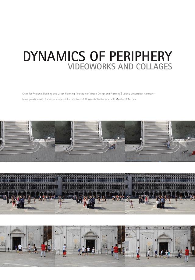 Dynamics of Periphery – Videoworks and Collages