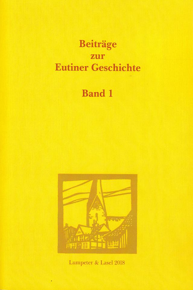 Beiträge zur Eutiner Geschichte. Bd. 1.