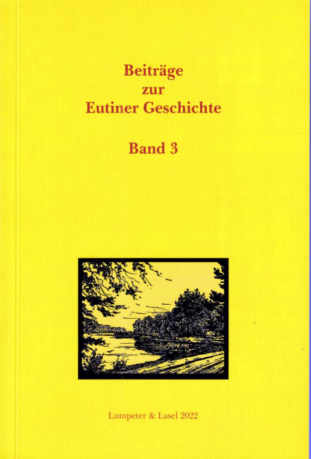 Beiträge zur Eutiner Geschichte Bd. 3.