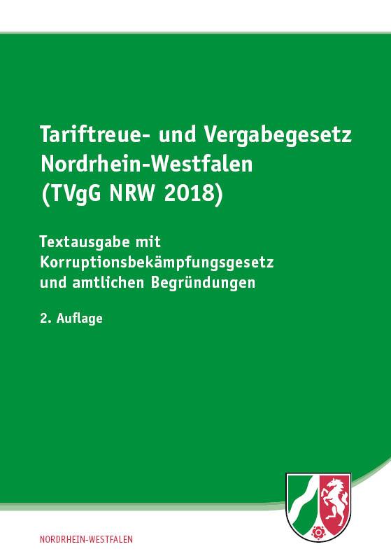 Tariftreue- und Vergabegesetz Nordrhein-Westfalen (TVgG NRW 2018)