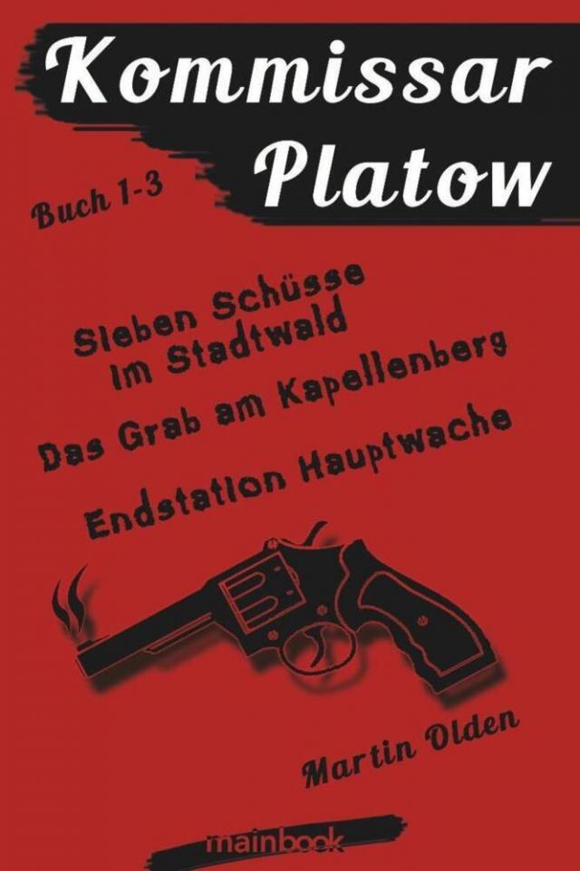 Kommissar Platow - Buch 1-3.
