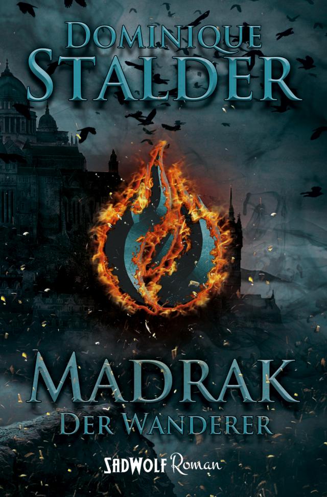 Der Wanderer: Madrak