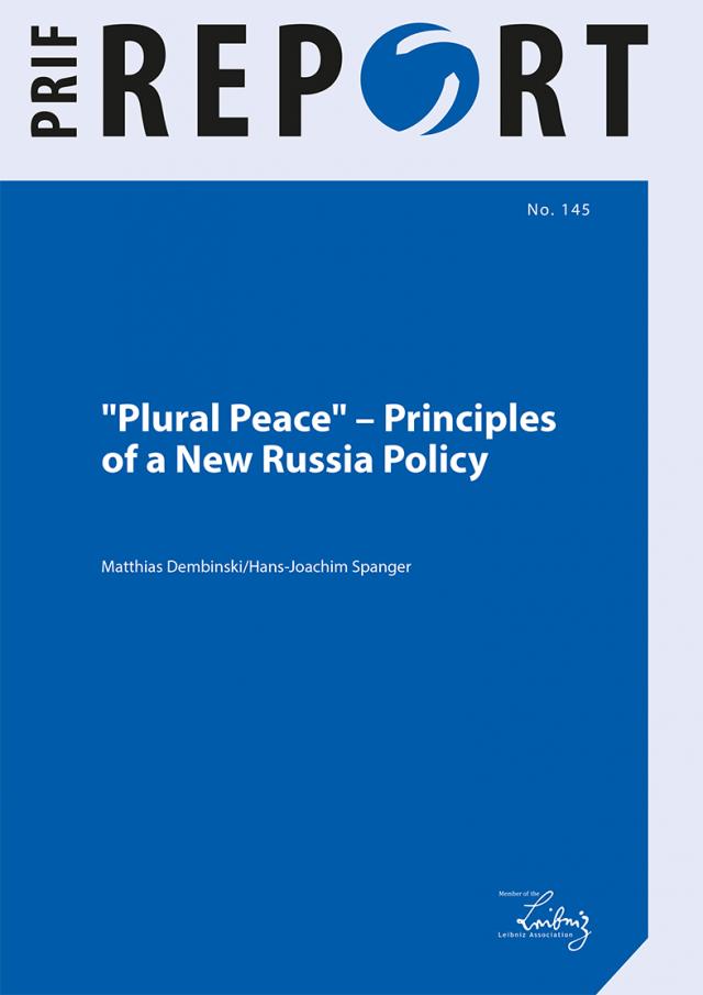 „Plural Peace“ – Principles of a New Russia Policy