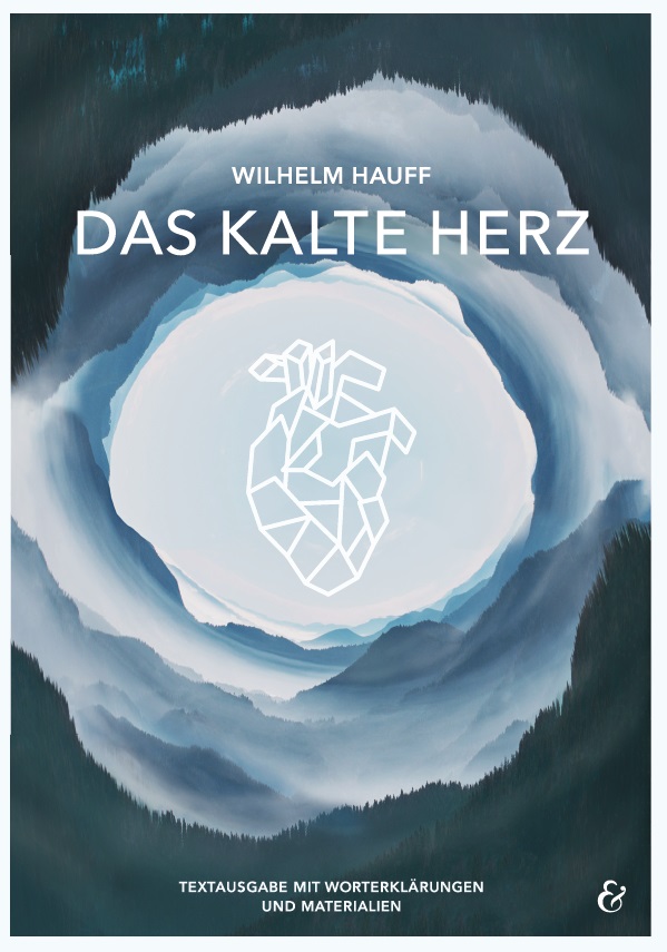 Das kalte Herz – Wilhelm Hauff – Taschenbuch