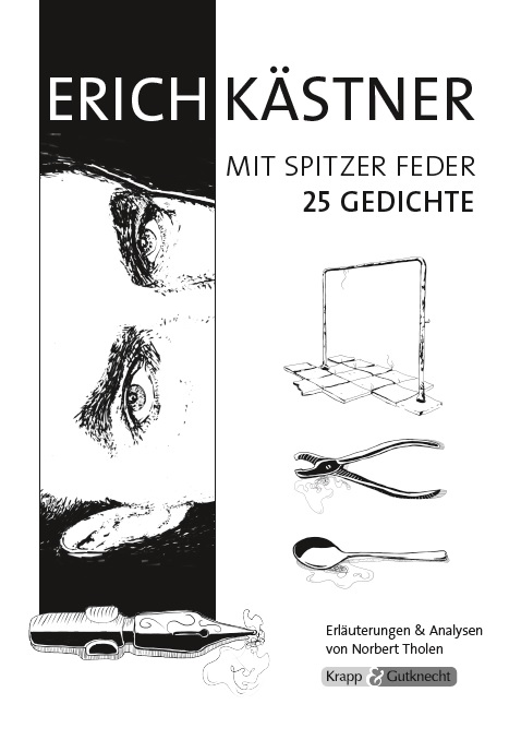 Erich Kästner, mit spitzer Feder – Band mit 25 Gedichten – Lehrerheft