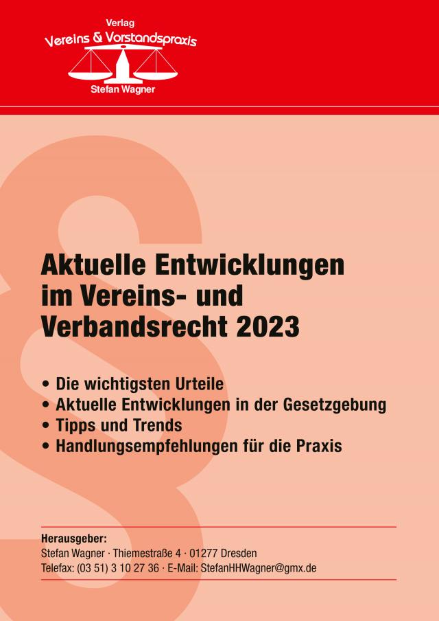Aktuelle Entwicklungen im Vereins- und Verbandsrecht 2023