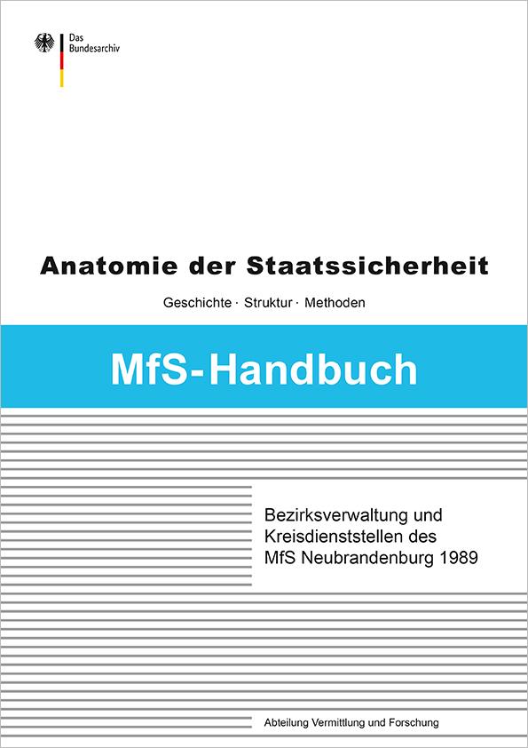 Bezirksverwaltung und Kreisdienststellen des MfS Neubrandenburg 1989