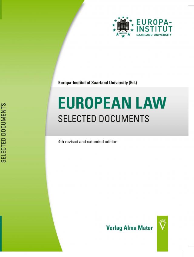 EUROPEAN LAW SELECTED DOCUMENTS