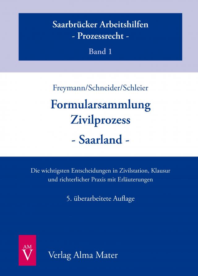 Formularsammlung Zivilprozess - Saarland - 5. Auflage