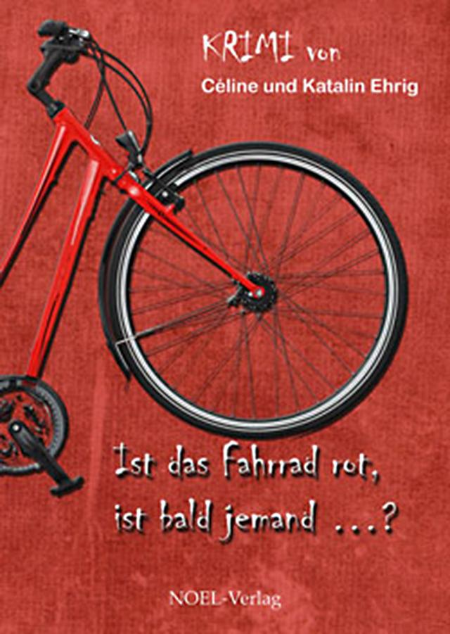 Ist das Fahrrad rot, ist bald jemand ...?