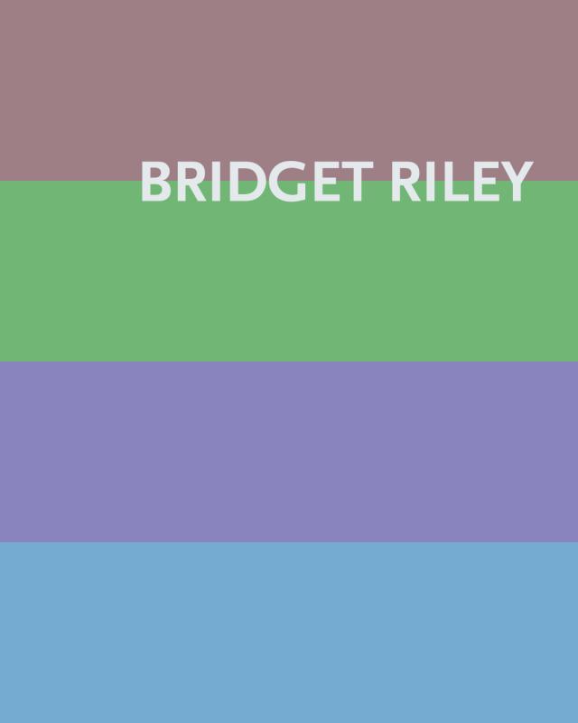 Bridget Riley: Paintings 1984–2020