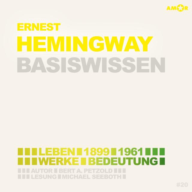 Ernest Hemingway – Basiswissen