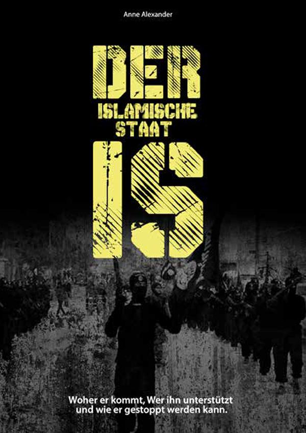 Der islamische Staat IS