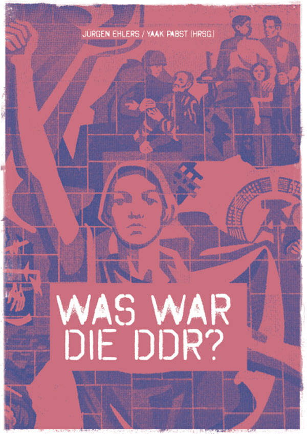 Was war die DDR?