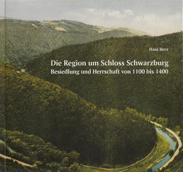 Die Region um Schloss Schwarzburg