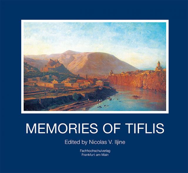 Memories of Tiflis