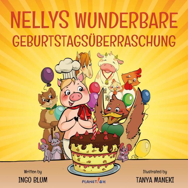 Nellys wunderbare Geburtstagsüberraschung