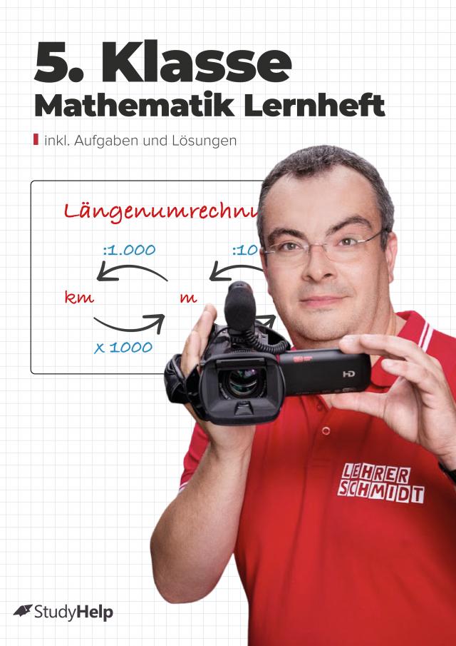 5. Klasse Mathematik Lernheft mit Lernvideos von Lehrer Schmidt