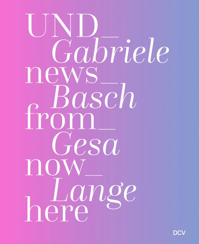 Gabriele Basch, Gesa Lange