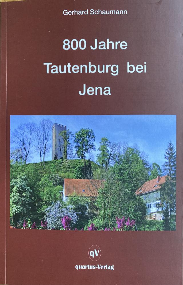 800 Jahre Tautenburg bei Jena