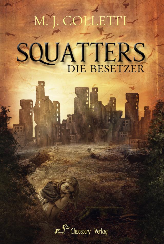 Squatters – Die Besetzer