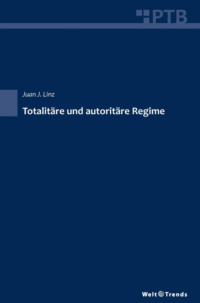 Totalitäre und autoritäre Regime