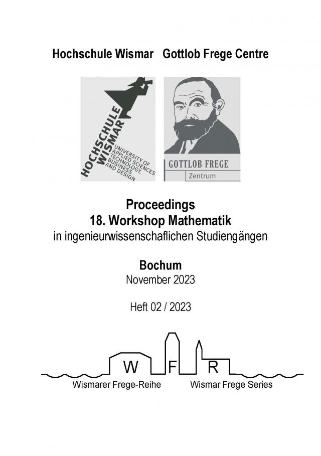Proceedings 18. Workshop Mathematik in ingenieurwissenschaftlichen Studiengängen