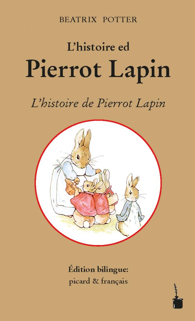 L’histoire ed Pierrot Lapin / L'histoire de Pierrot Lapin