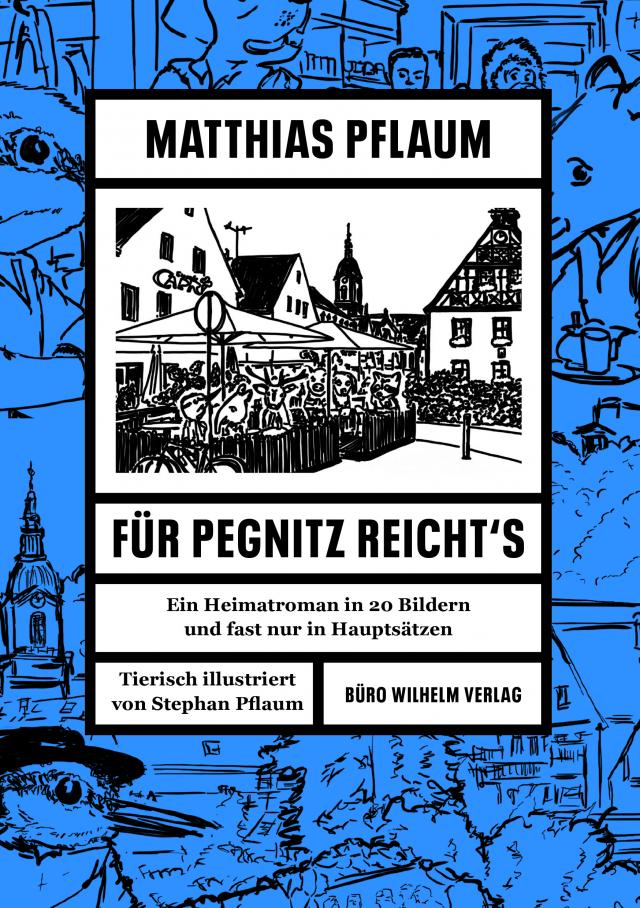 Matthias Pflaum - Für Pegnitz reicht's