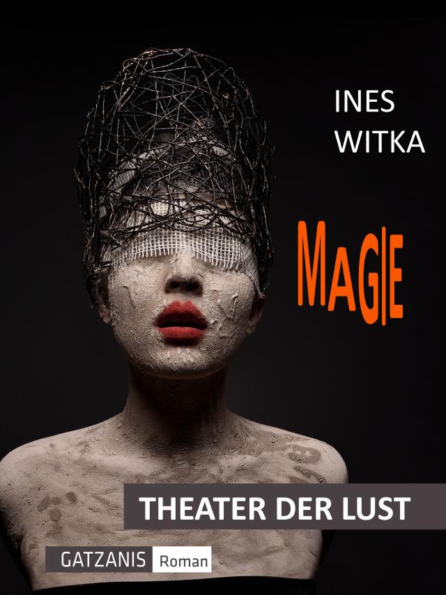 Magie Theater der Lust  