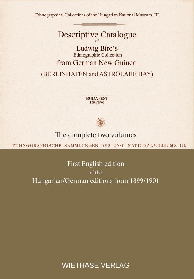 Descriptive Catalogue of Ludwig Biró‘s Ethnographic Collection