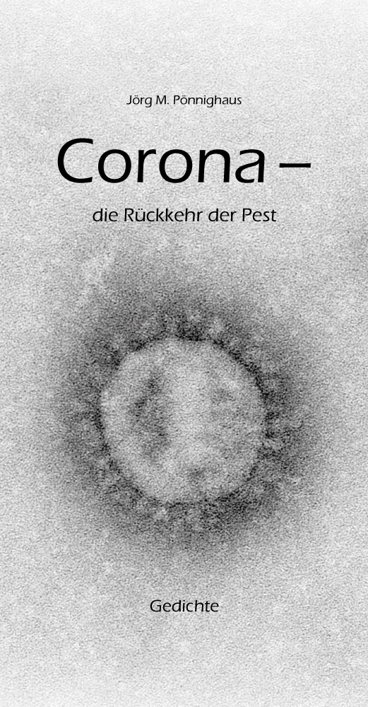 Corona - die Rückkehr der Pest