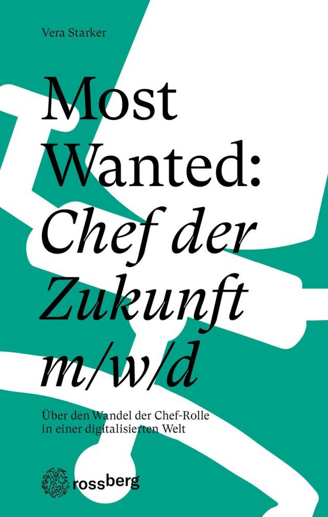 Most Wanted: Chef der Zukunft m/w/d