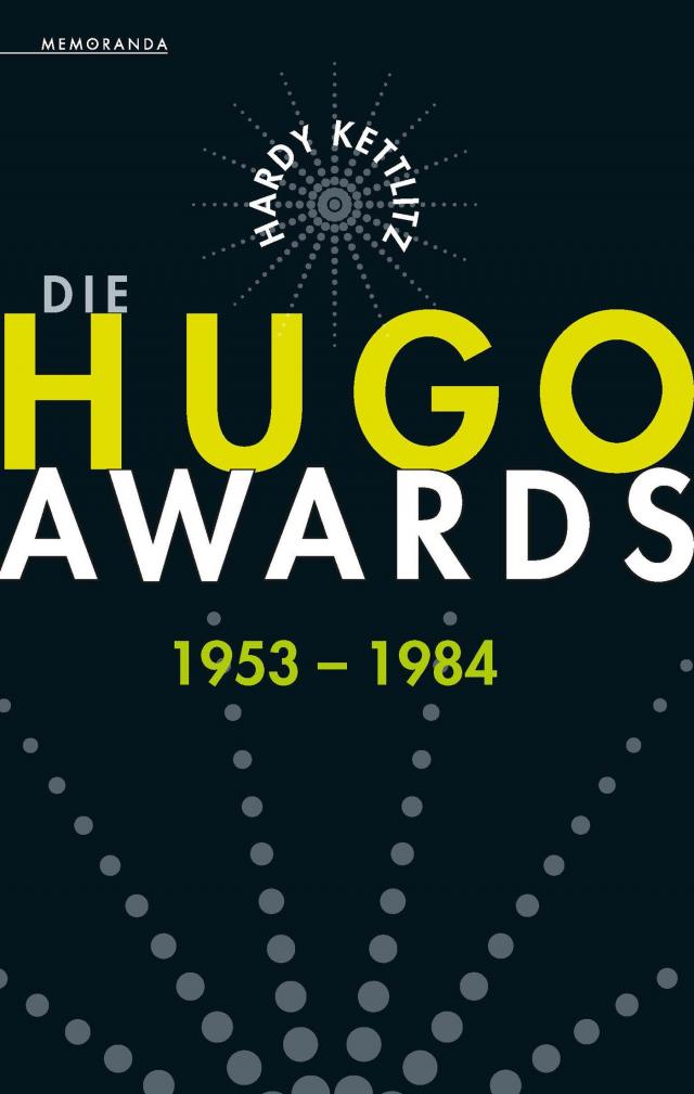 Die Hugo Awards 1953 – 1984