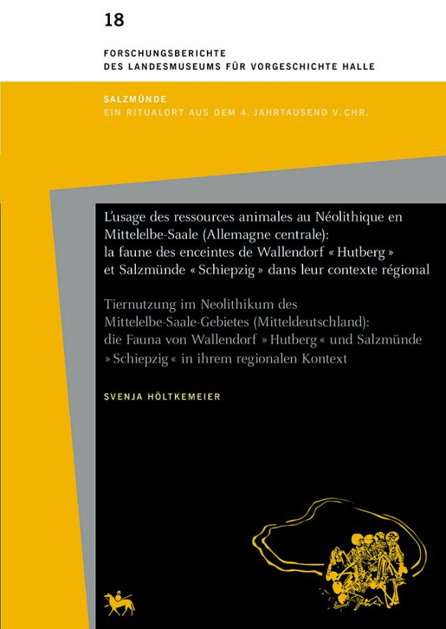 L'usage des ressources animales au Néolithique en Mittelelbe-Saale (Allemagne centrale): la faune des enceintes de Wallendorf 