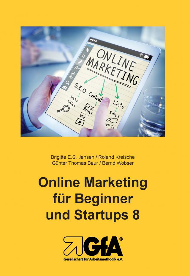 Online Marketing für Beginner und Startups / Online Marketing für Beginner und Startups 8