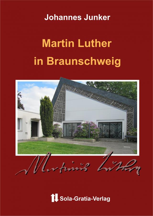Martin Luther in Braunschweig
